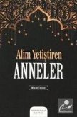 Alim Yetistiren Anneler