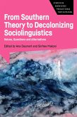 From Southern Theory to Decolonizing Sociolinguistics (eBook, ePUB)