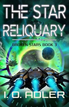 The Star Reliquary (Broken Stars, #3) (eBook, ePUB) Cover The Star Reliquary (Broken Stars, #3) (eBook, ePUB)