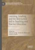 Learning, Leading, and the Best-Loved Self in Teaching and Teacher Education (eBook, PDF)