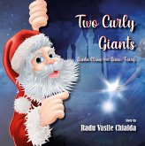 Two Curly Giants - Santa Claus and Snow Fairy (eBook, ePUB)