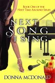 Next Song I Sing (Next Time Around, #1) (eBook, ePUB)