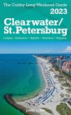 Clearwater / St.Petersburg - The Cubby 2023 Long Weekend Guide (eBook, ePUB)