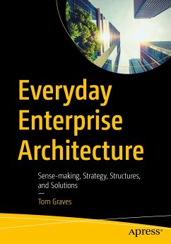 Everyday Enterprise Architecture (eBook, PDF) - Graves, Tom