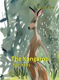 The Kangaroo for Kids (Cool Animals for Kids, #4) (eBook, ePUB)