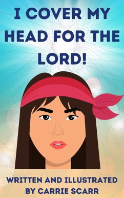 I Cover My Head for the Lord! (eBook, ePUB) Cover I Cover My Head for the Lord! (eBook, ePUB)