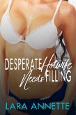 Desperate Hotwife Needs Filling (eBook, ePUB)