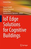 IoT Edge Solutions for Cognitive Buildings (eBook, PDF)