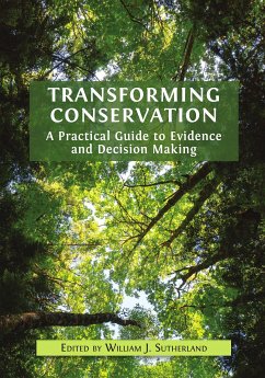 Transforming Conservation (eBook, ePUB) - J. Sutherland (editor), William