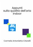 Appunti sulla qualità dell'aria indoor (eBook, ePUB)