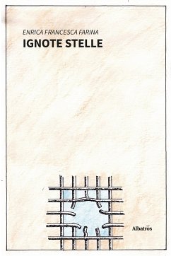 Ignote stelle (eBook, ePUB) - Francesca Farina, Enrica