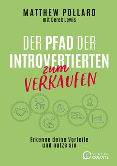 Der Pfad der Introvertierten zum Verkaufen (eBook, ePUB) - Pollard, Matthew