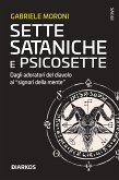 Sette sataniche e psicosette (eBook, ePUB)