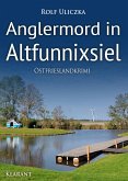 Anglermord in Altfunnixsiel. Ostfrieslandkrimi (eBook, ePUB)