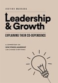 Leadership & Growth; Explaining Their Co-Dependence (eBook, ePUB)