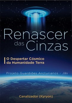 Renascer das Cinzas - (eBook, ePUB) - Kyryon