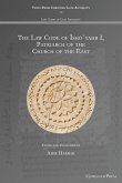 The Law Code of Isho¿yahb I, Patriarch of the Church of the East (eBook, PDF)