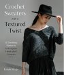 Crochet Sweaters with a Textured Twist... - Bild 1