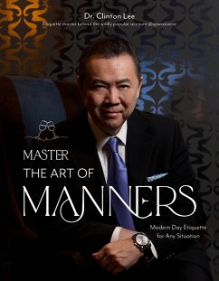 Master the Art of Manners (eBook, ePUB) - Lee, Clinton