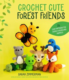 Crochet Cute Forest Friends (eBook, ePUB) - Zimmerman, Sarah