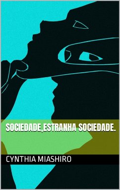 Cover Sociedade,estranha sociedade. (eBook, ePUB)