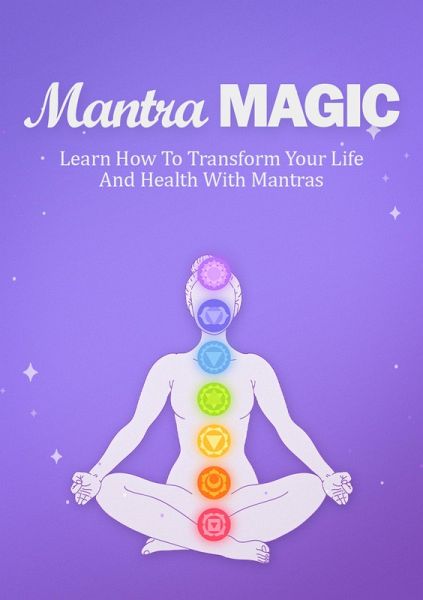 Mantra Magic (eBook, ePUB) Mantra Magic (eBook, ePUB)