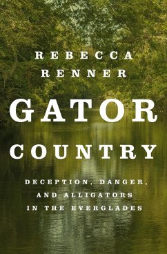 Gator Country (eBook, ePUB) - Renner, Rebecca