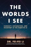 The Worlds I See (eBook, ePUB)