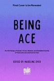 Being Ace (eBook, ePUB)
