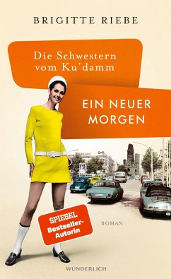 Ein neuer Morgen / Die Schwestern vom Ku'damm Bd.4 (Mängelexemplar) - Riebe, Brigitte