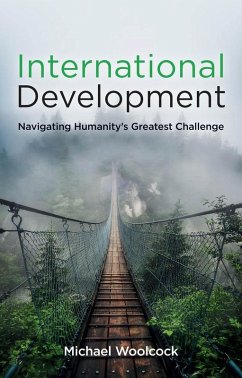 International Development (eBook, ePUB) - Woolcock, Michael