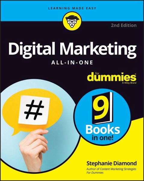 Digital Marketing All-In-One For Dummies (eBook, ePUB) Digital Marketing All-In-One For Dummies (eBook, ePUB)