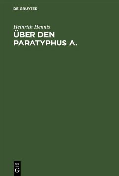Über den Paratyphus A. (eBook, PDF) Cover Über den Paratyphus A. (eBook, PDF)