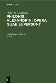Philo von Alexandria: Philonis Alexandrini opera quae supersunt. Vol VI (eBook, PDF)