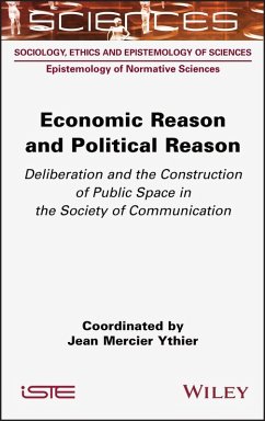 Economic Reason and Political Reason (eBook, ePUB) - Ythier, Jean Mercier