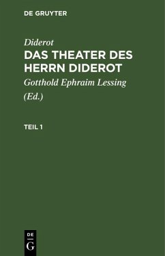 Diderot: Das Theater des Herrn Diderot. Teil 1 (eBook, PDF) - Diderot