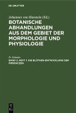 Die Blüthen-Entwicklung der Piperaceen (eBook, PDF)