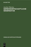 Gemeinwirtschaftliche Gegensätze (eBook, PDF)