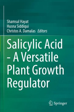Salicylic Acid - A Versatile Plant Growth Regulator