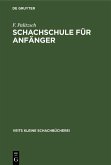 Schachschule für Anfänger (eBook, PDF)