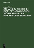 Anhang zu Friedrich Diez' Etymologischem Wörterbuch der Romanischen Sprachen (eBook, PDF)