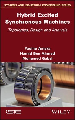 Hybrid Excited Synchronous Machines (eBook, PDF) - Amara, Yacine; Ben Ahmed, Hamid; Gabsi, Mohamed