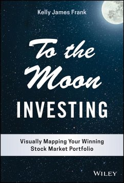 To the Moon Investing (eBook, ePUB) - Frank, Kelly J.