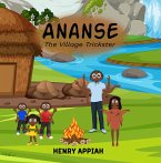 Ananse (The Village Trickster) (eBook, ePUB)