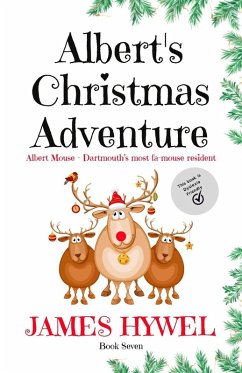Cover Albert's Christmas Adventure (The Adventures of Albert Mouse, #7) (eBook, ePUB)