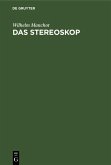 Das Stereoskop (eBook, PDF) Das Stereoskop (eBook, PDF)