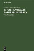 D. Iunii Iuvenalis Saturarum libri V (eBook, PDF)
