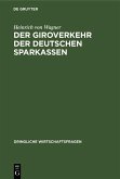 Der Giroverkehr der deutschen Sparkassen (eBook, PDF)