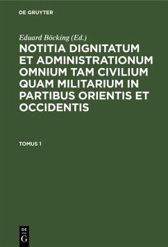 Cover Notitia Dignitatum omnium tam civilium quam militarium in Partibus Orientis (eBook, PDF)