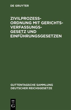 Cover Zivilprozeßordnung mit Gerichtsverfassungsgesetz und Einführungsgesetzen (eBook, PDF)